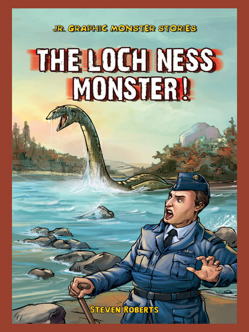 Title details for The Loch Ness Monster! by Steven Roberts - Available